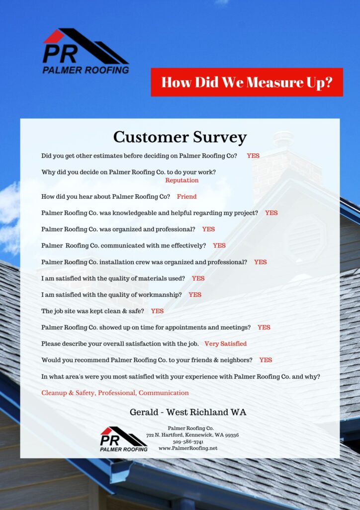 Customer survey from Gerald in West Richland, WA, providing positive feedback about Palmer Roofing’s reliable service and quality roof installation for residential homes.