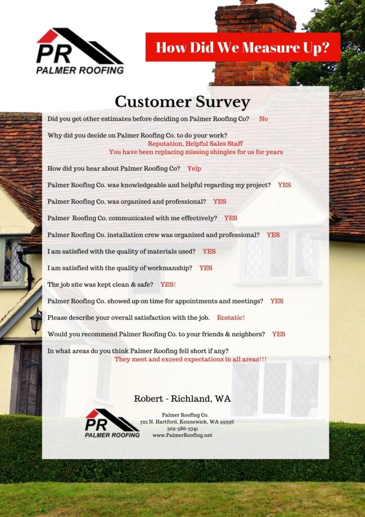 "Customer survey from Yakima, WA, sharing positive feedback about Palmer Roofing’s efficient services and excellent craftsmanship on residential roofing.